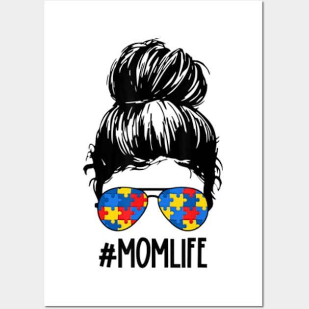 Momlife Autism Mom Puzzle Glasses Autism Awareness Woman Wall Art by StuSpenceart